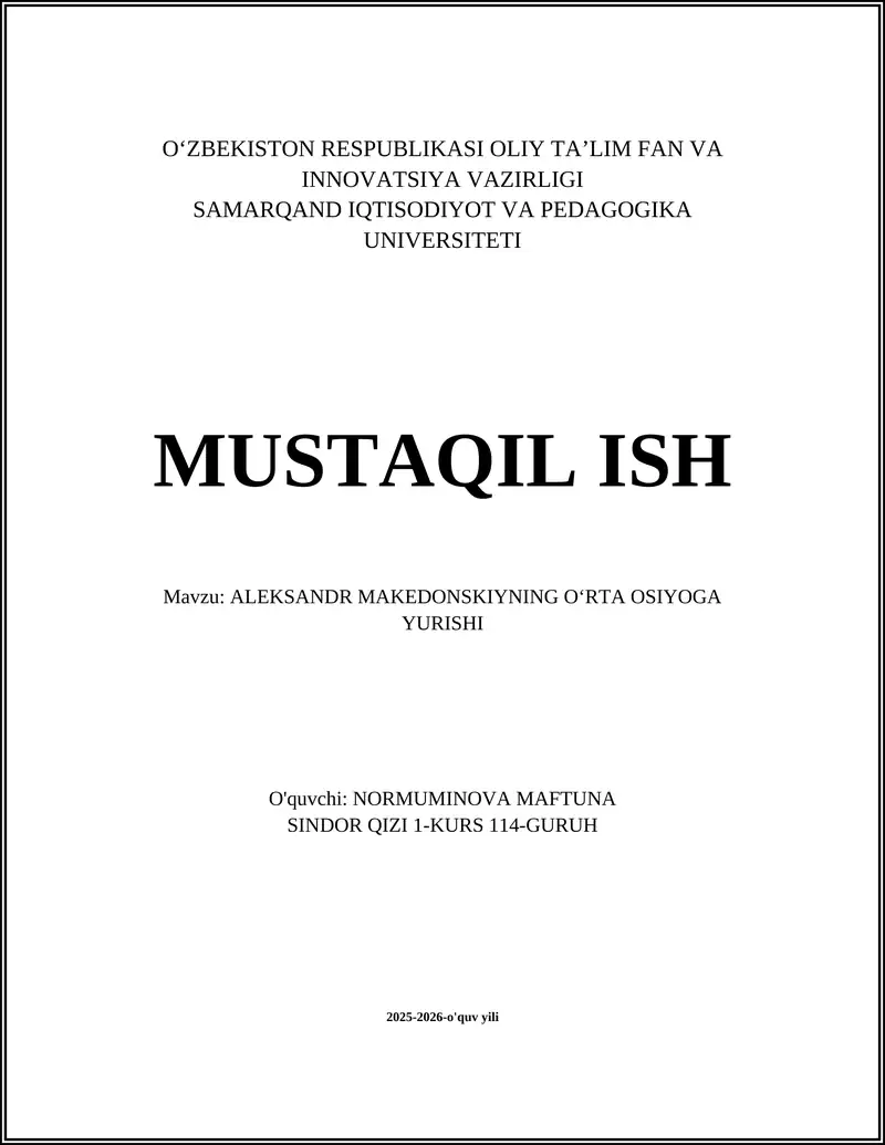 ALEKSANDR MAKEDONSKIYNING OʻRTA OSIYOGA YURISHI