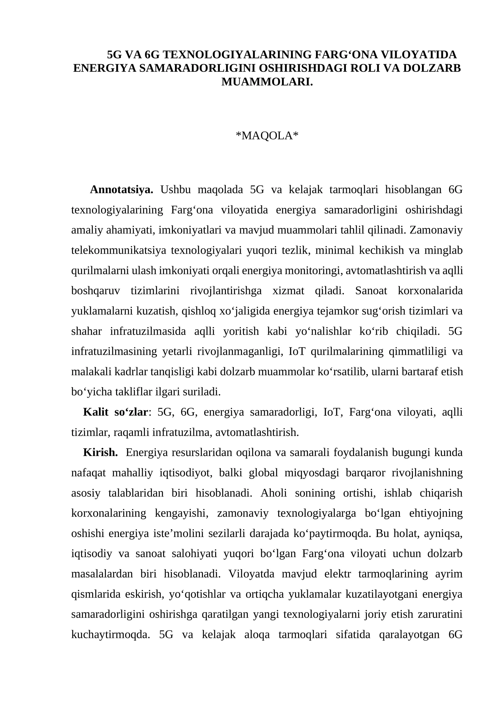 5G VA 6G TEXNOLOGIYALARINING VILOYATLARDA ENERGIYA SAMARADORLIGINI OSHIRISHDAGI ROLI VA DOLZARB MUAMMOLARI
