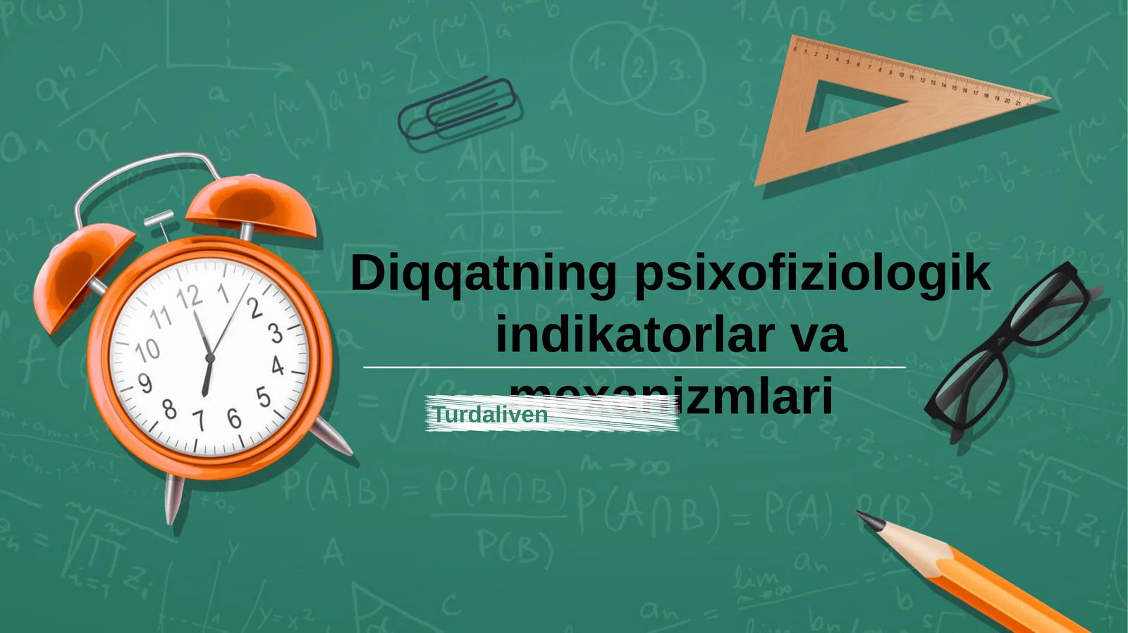 Diqqatning psixofiziologik indikatorlar va mexanizmlari