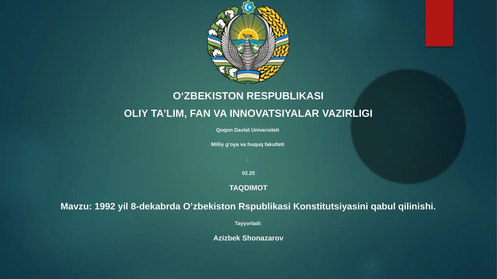 1992 yil 8-dekabrda O’zbekiston Rspublikasi Konstitutsiyasini qabul qilinishi