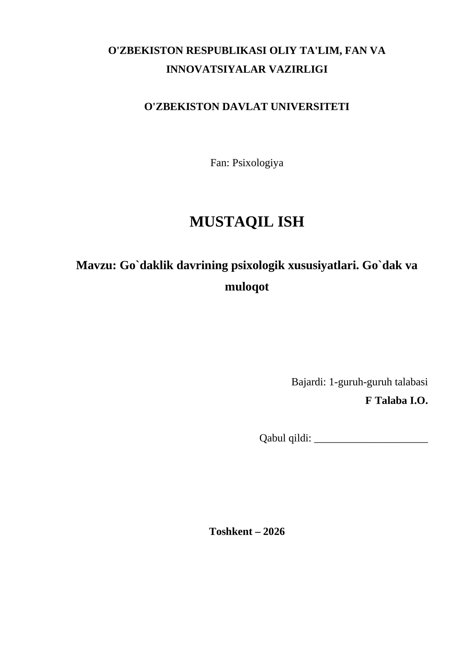 Go`daklik davrining psixologik xususiyatlari. Go`dak va muloqot