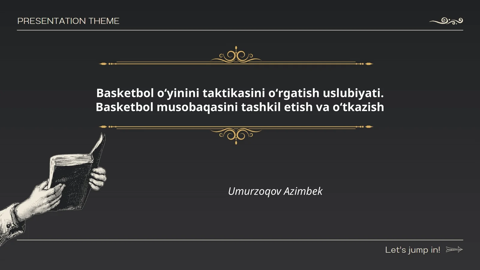 Basketbol oʻyinini taktikasini oʻrgatish uslubiyati