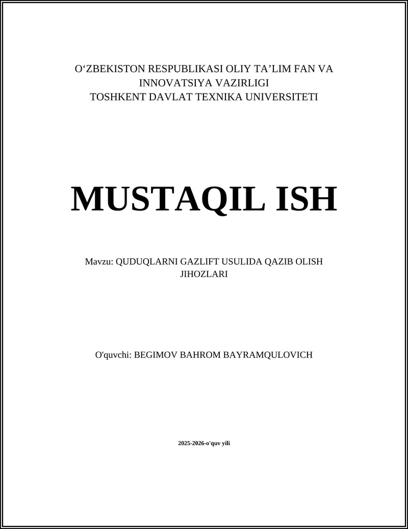 QUDUQLARNI GAZLIFT USULIDA QAZIB OLISH JIHOZLARI