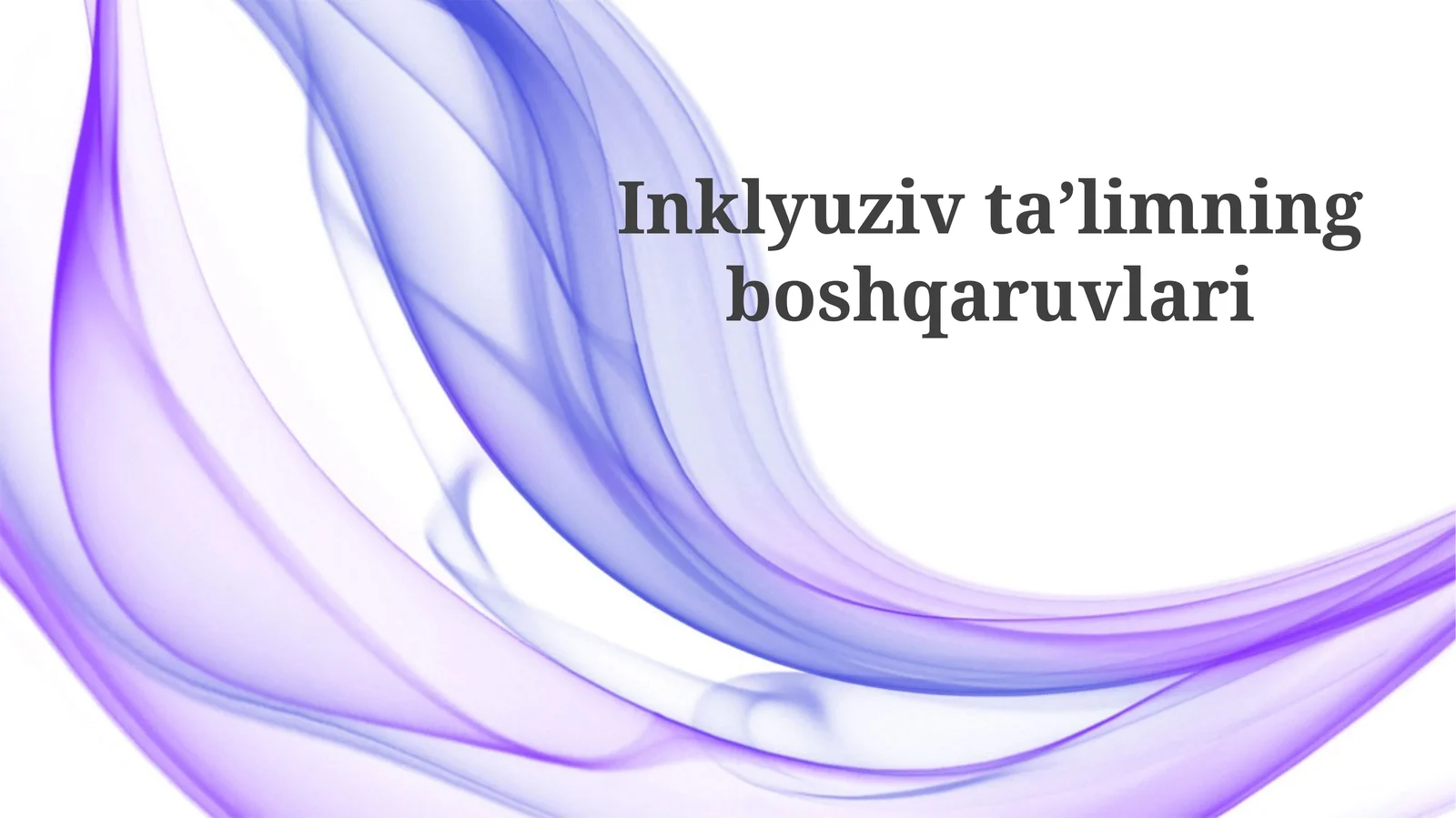 Inklyuziv ta'limni boshqarish
