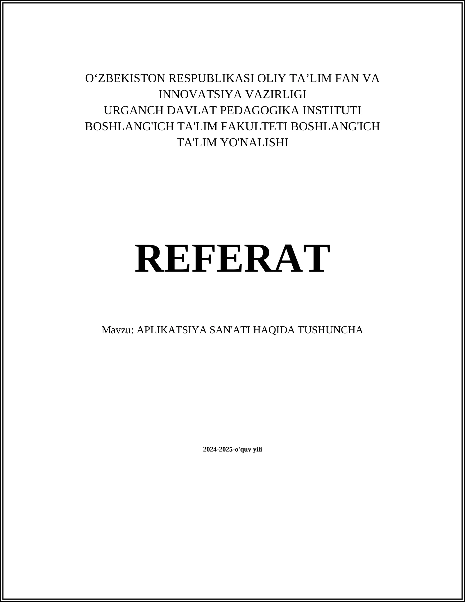 APLIKATSIYA SAN'ATI HAQIDA TUSHUNCHA