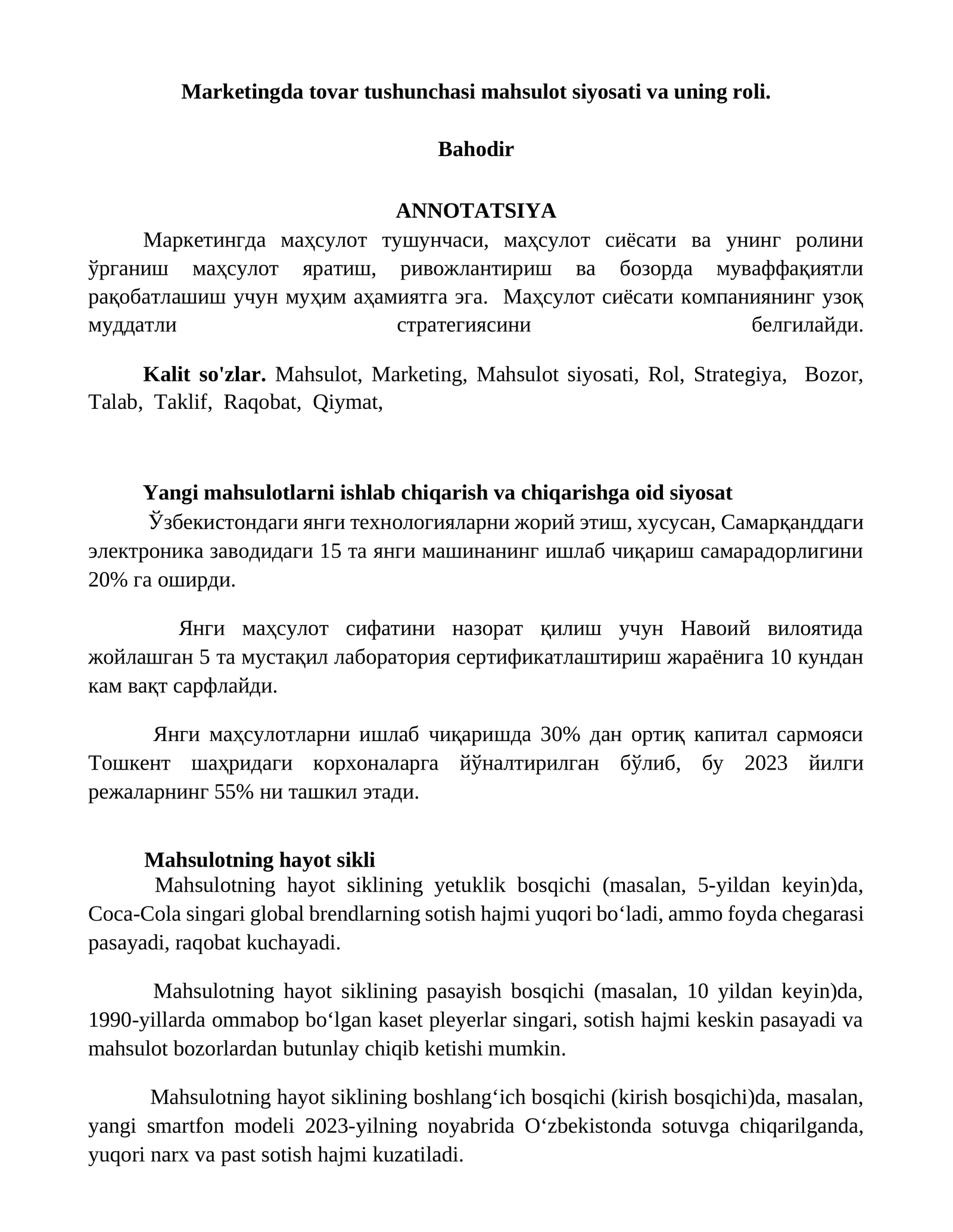 Marketingda tovar tushunchasi mahsulot siyosati va uning roli