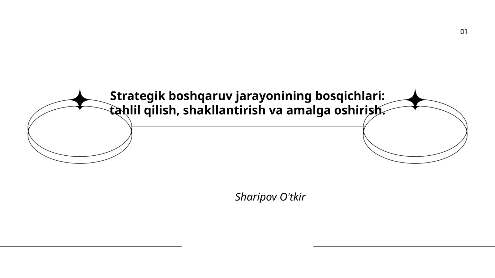 Strategik boshqaruv jarayonining bosqichlari: tahlil qilish, shakllantirish va amalga oshirish