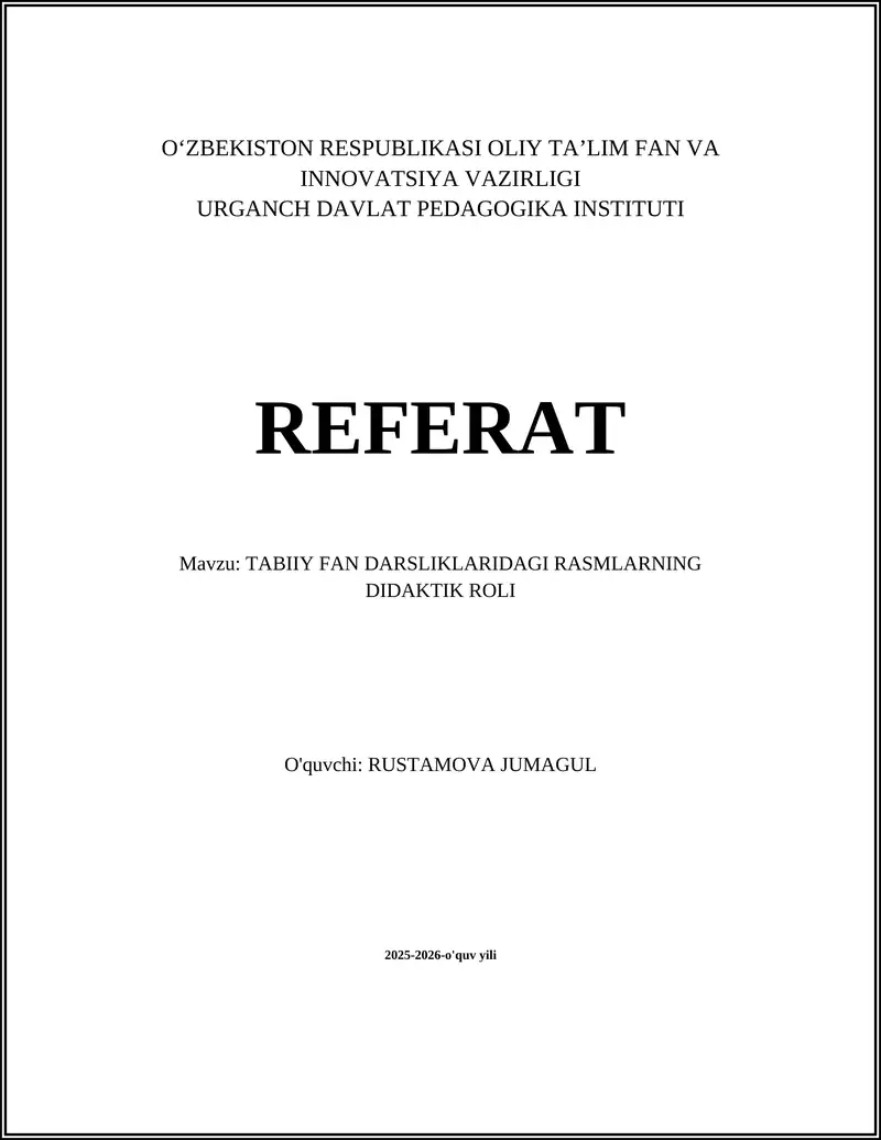 TABIIY FAN DARSLIKLARIDAGI RASMLARNING DIDAKTIK ROLI