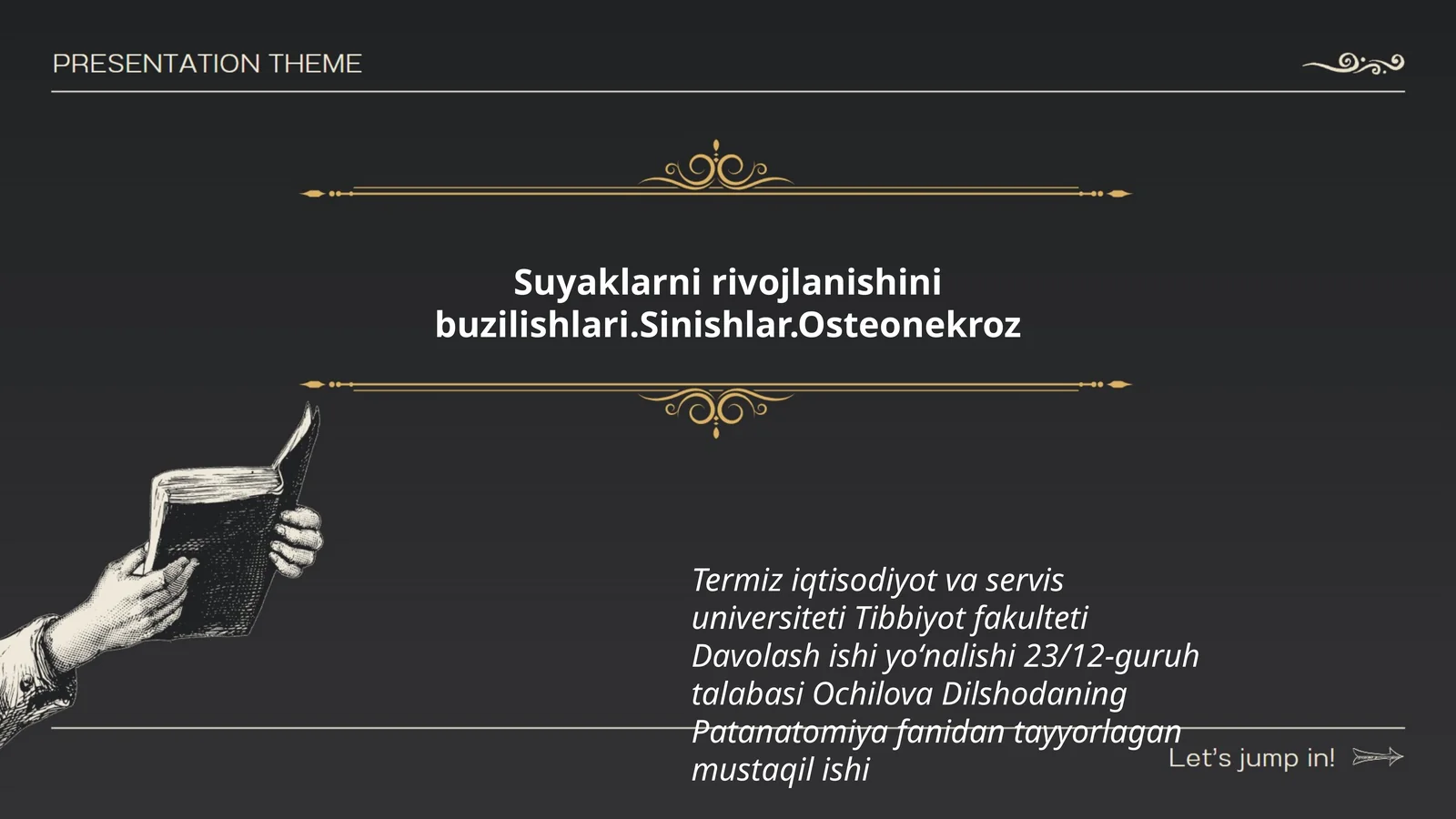 Suyaklarni rivojlanishini buzilishlari.Sinishlar.Osteonekroz