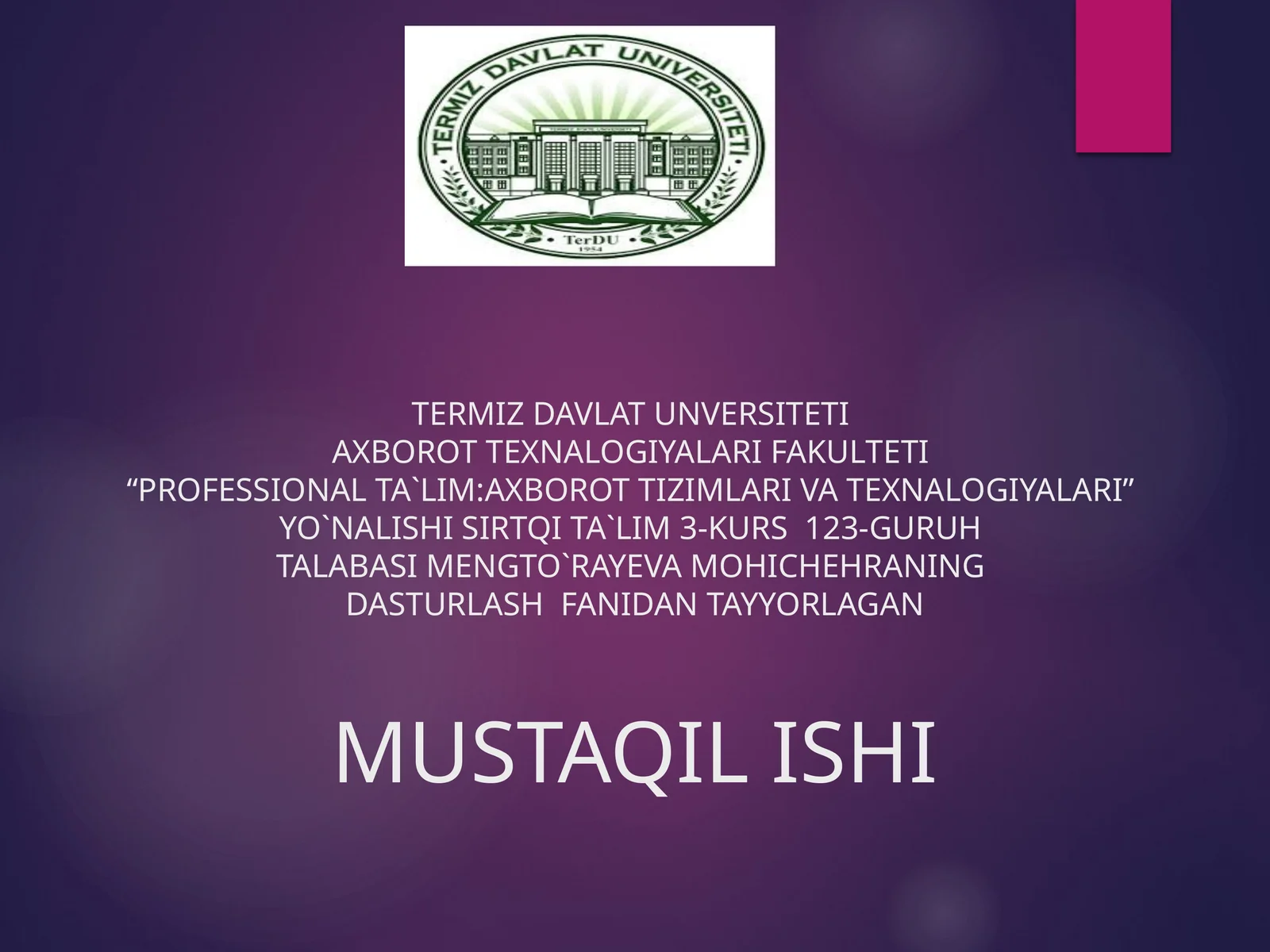 DASTURLASH FANIDAN TAYYORLAGAN MUSTAQIL ISHI MASSIVLAR