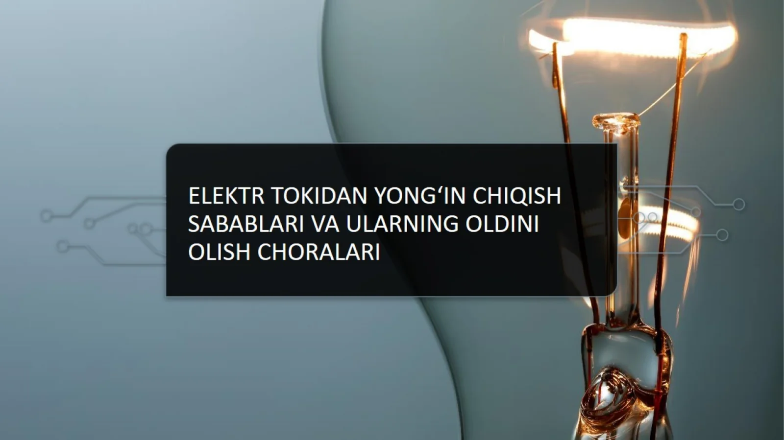 Elektr tokidan yong'in chiqish sabablari