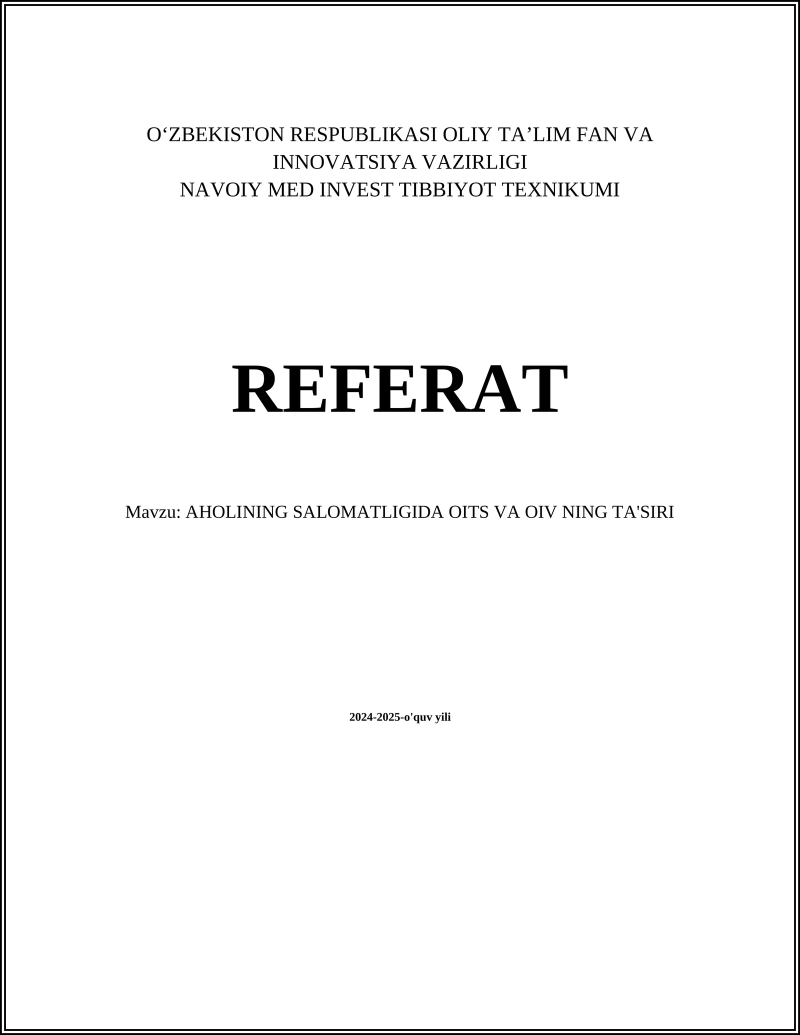 AHOLINING SALOMATLIGIDA OITS VA OIV NING TA'SIRI