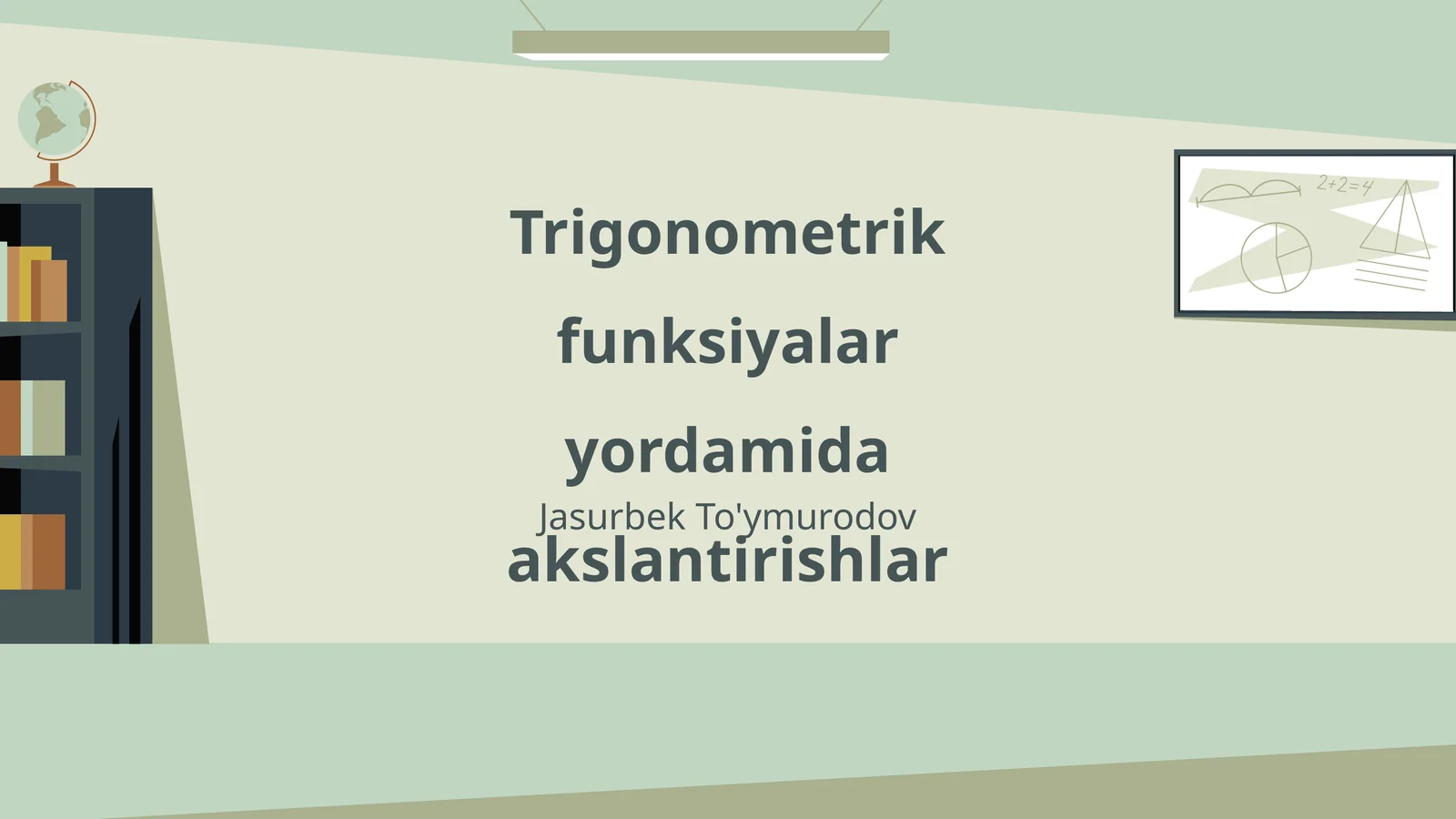 Trigonometrik funksiyalar yordamida akslantirishlar