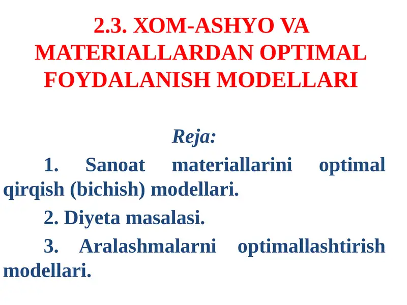 Sanоat matеriallarini оptimal qirqish (bichish) mоdеllari
