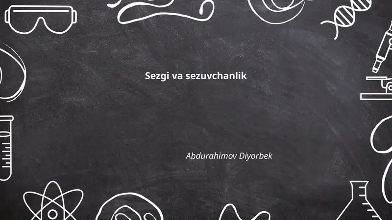Sezgi va sezuvchanlik