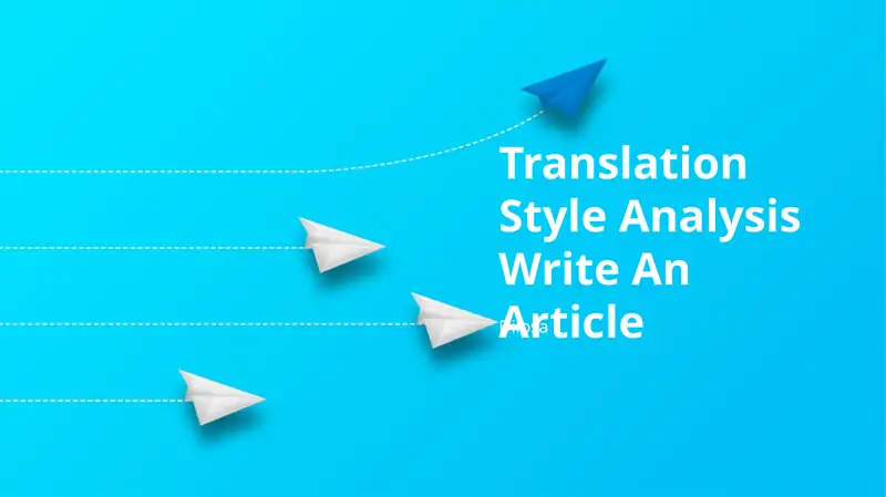 Translation Style Translation Style Analysis