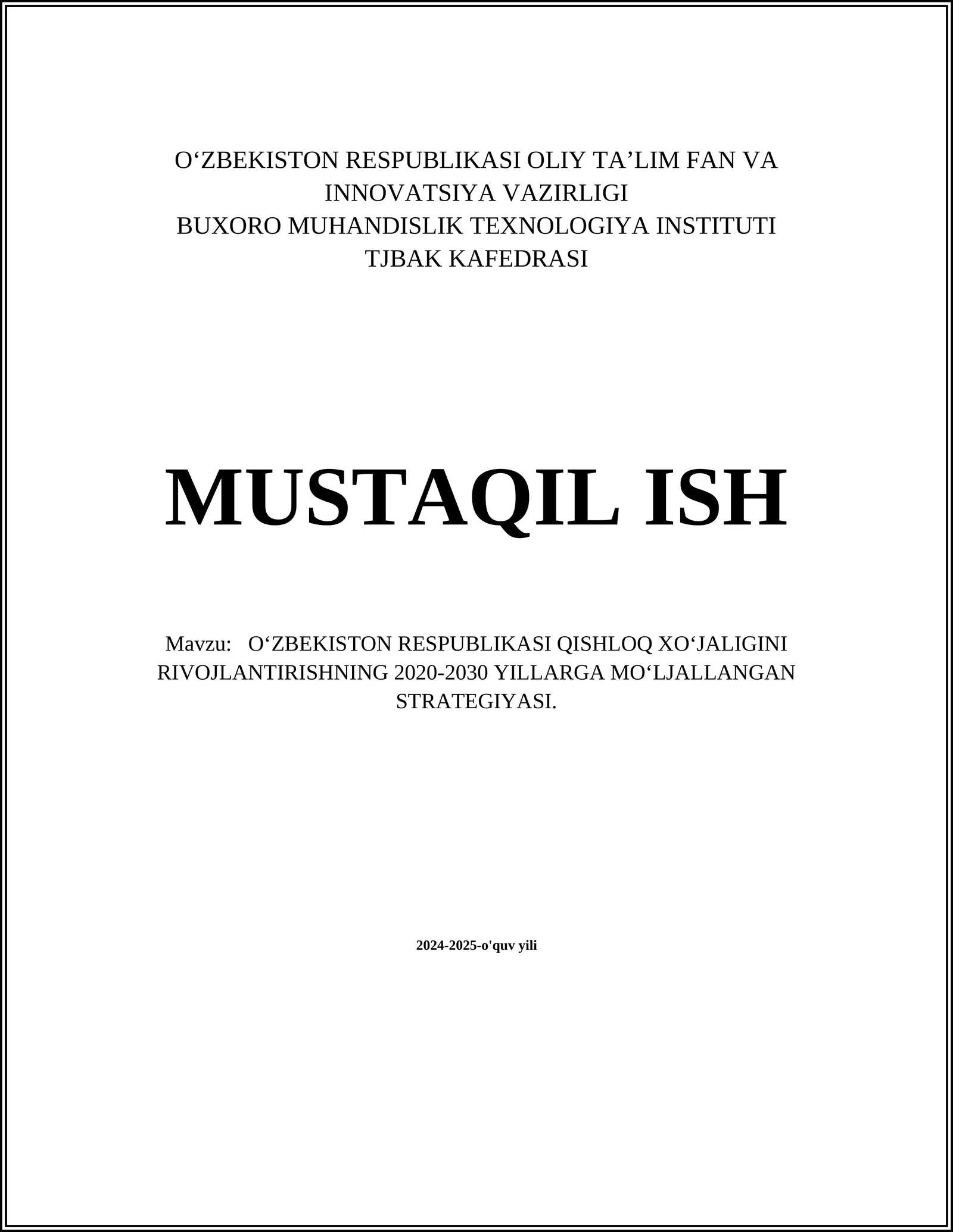 O‘ZBEKISTON RESPUBLIKASI QISHLOQ XO‘JALIGINI RIVOJLANTIRISHNING 2020-2030 YILLARGA MO‘LJALLANGAN STRATEGIYASI