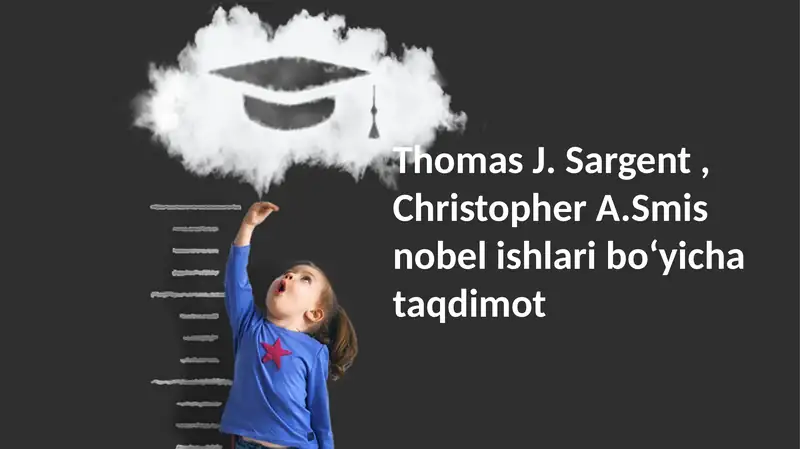 Thomas J. Sargent, Christopher A. Sims nobel ishlariboʻyicha taqdimot