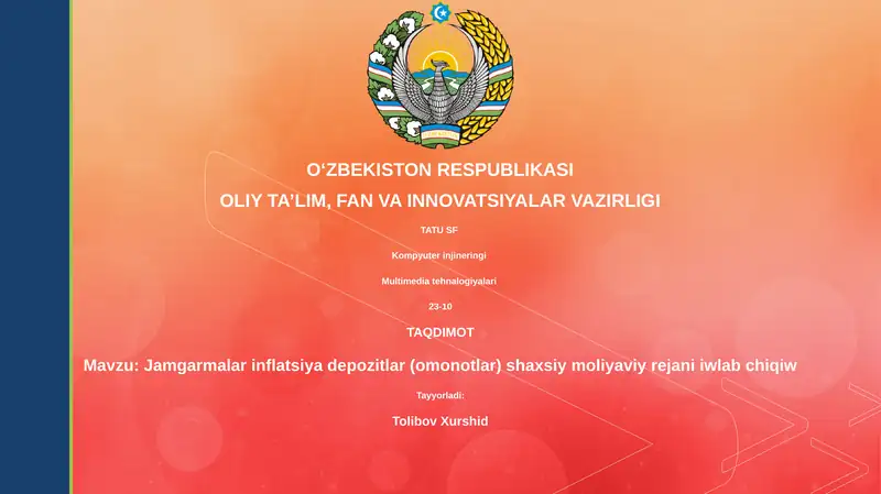 Jamgarmalar inflatsiya depozitlar (omonotlar) shaxsiy moliyaviy rejani iwlab chiqiw