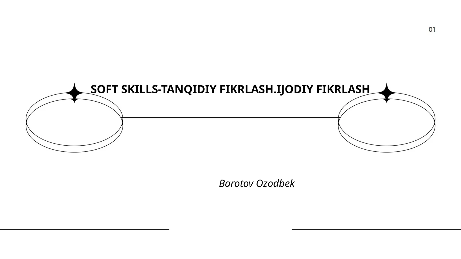SOFT SKILLS-TANQIDIY FIKRLASH.IJODIY FIKRLASH