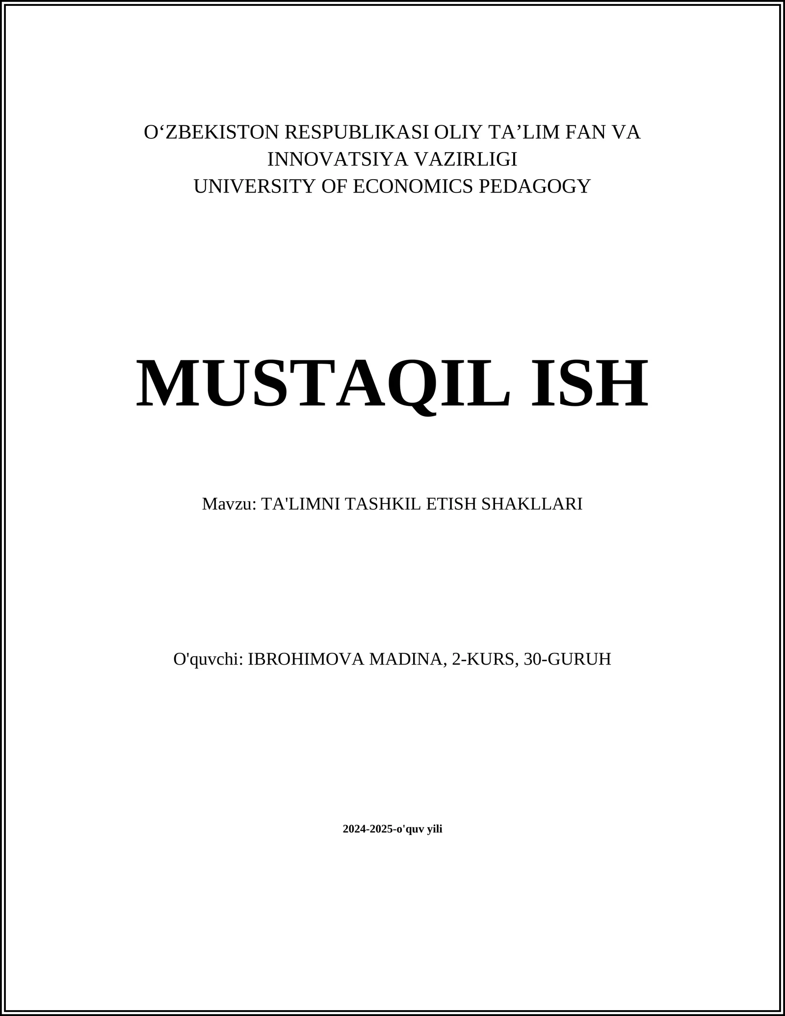TA'LIMNI TASHKIL ETISH SHAKLLARI