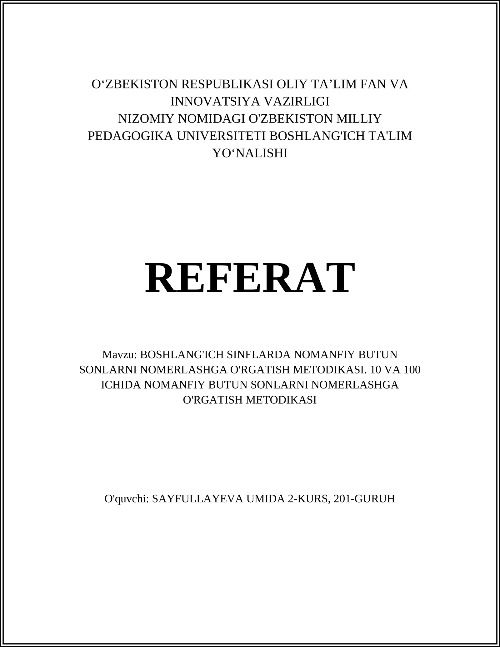 NOMANFIY BUTUN SONLARNI NOMERLASHGA O'RGATISH METODIKASI