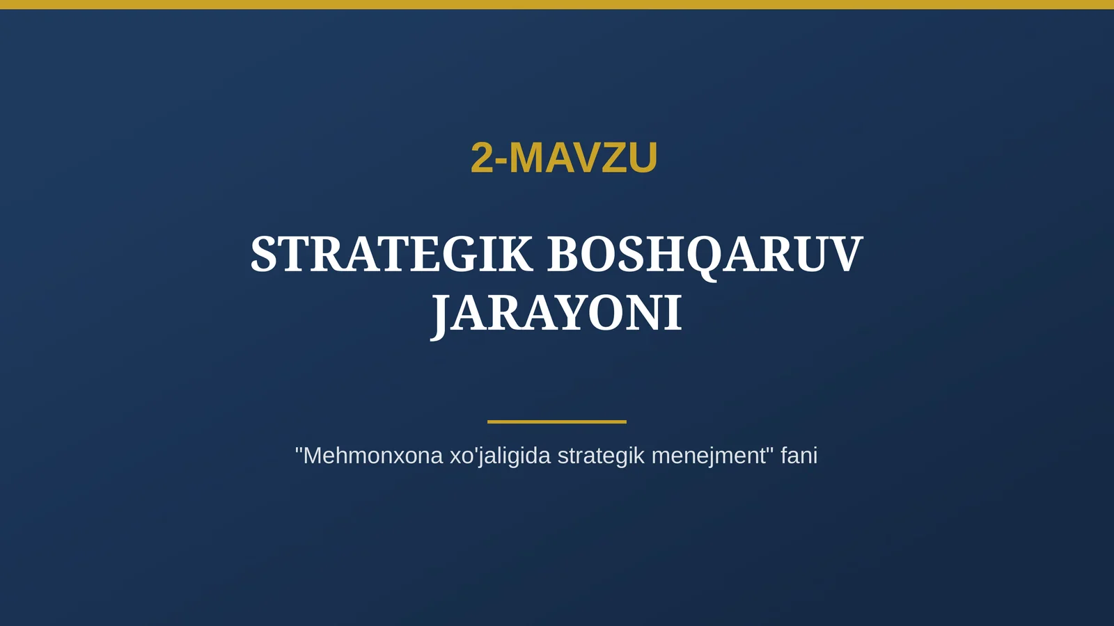 STRATEGIK BOSHQARUV JARAYONI