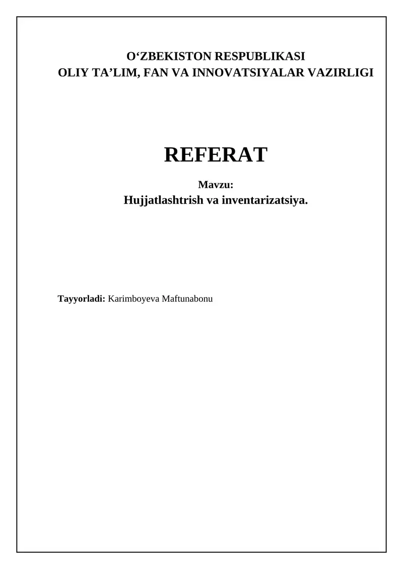 Hujjatlashtirish va inventarizatsiya