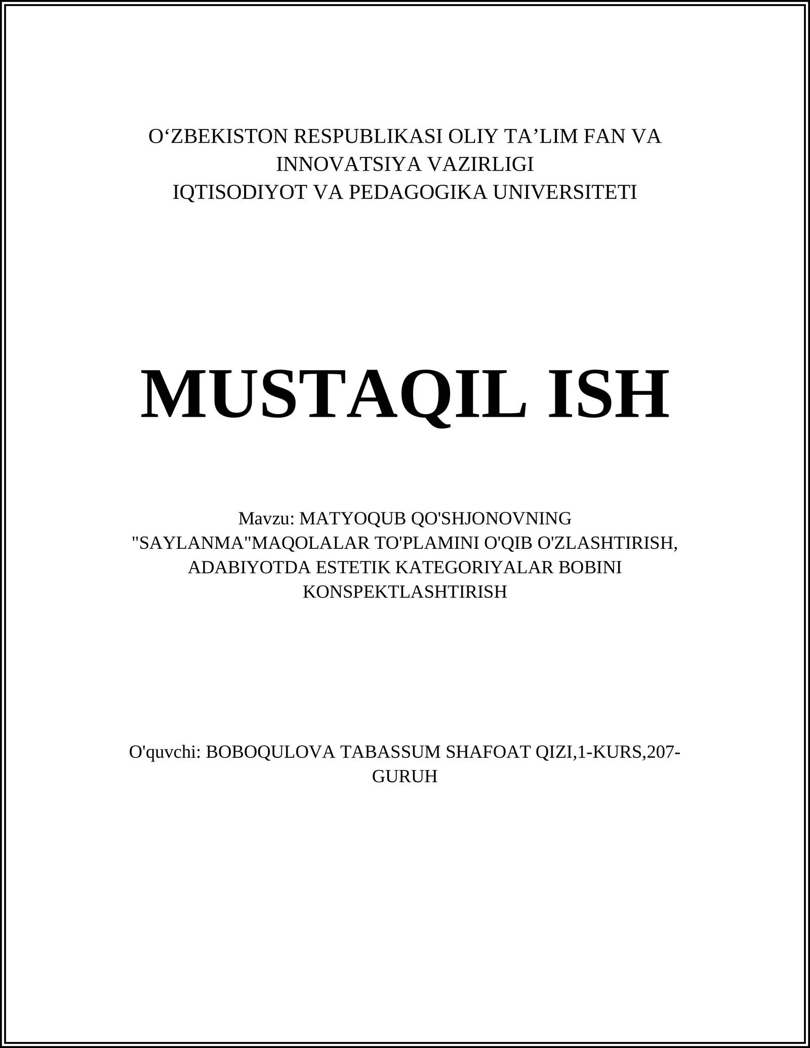 MATYOQUB QO'SHJONOVNING "SAYLANMA" MAQOLALAR TO'PLAMINI O'QIB O'ZLASHTIRISH