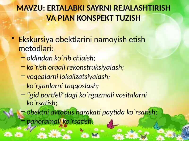 ERTALABKI SAYRNI REJALASHTIRISH VA PLANKONSPEKT TUZISH