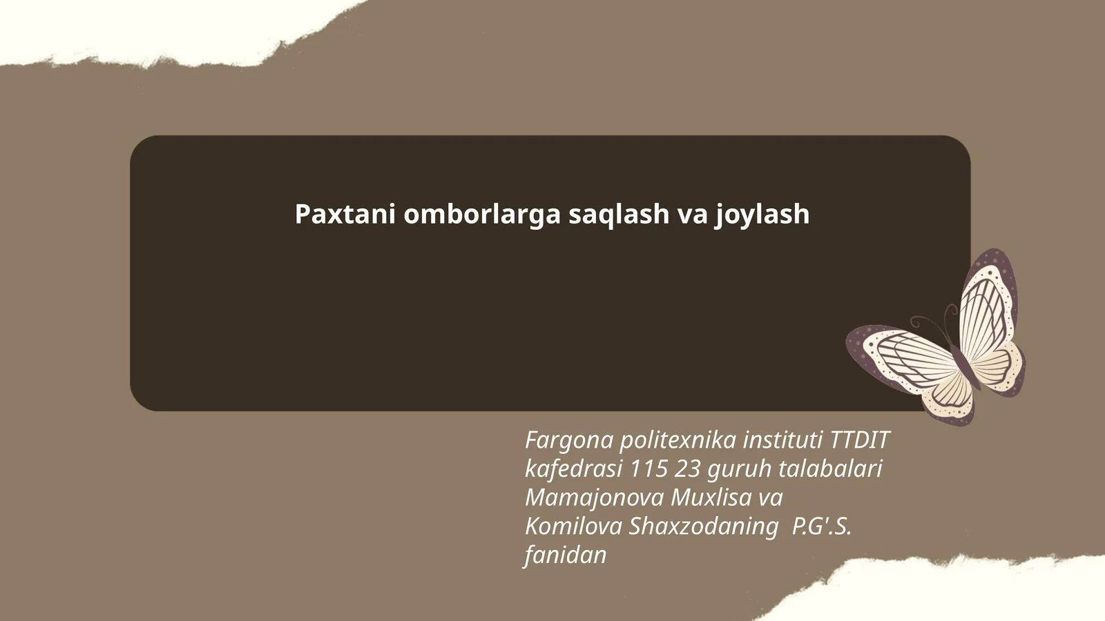 Paxtani omborlarga saqlash va joylash