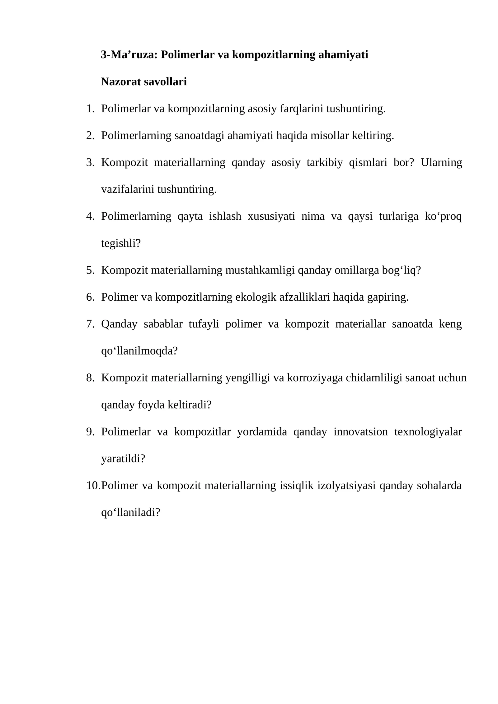 3-Ma’ruza: Polimerlar va kompozitlarning ahamiyati