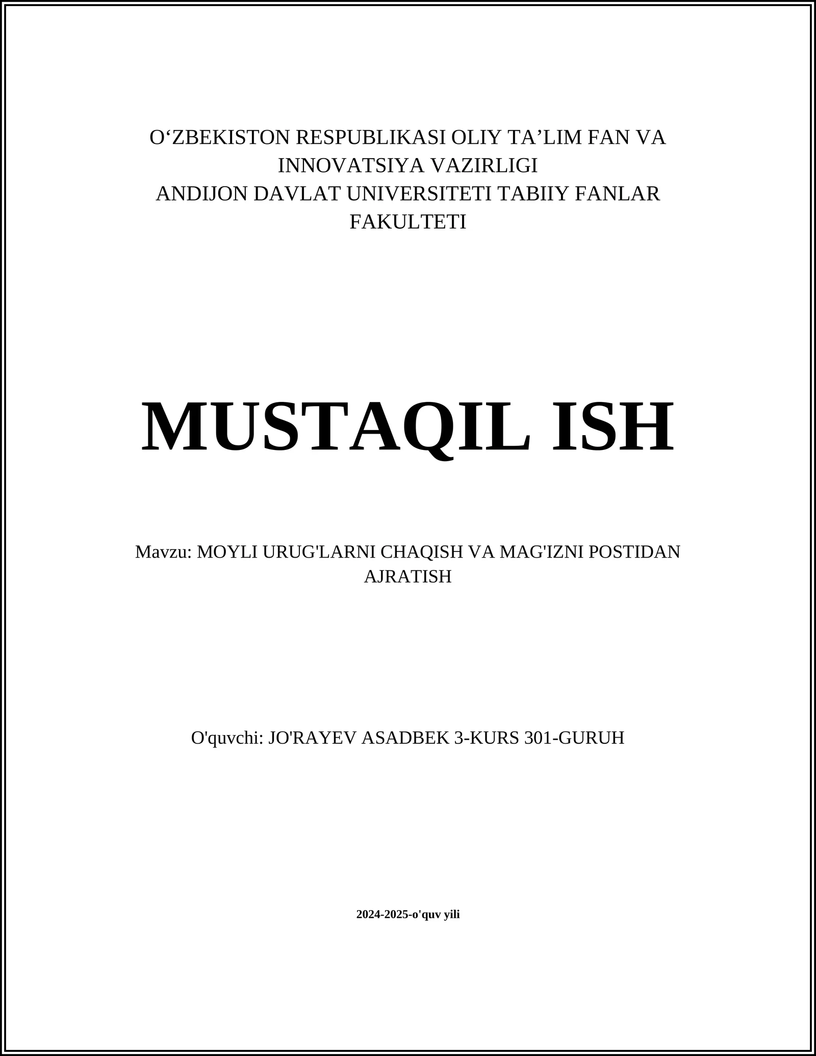 MOYLI URUG'LARNI CHAQISH VA MAG'IZNI POSTIDAN AJRATISH