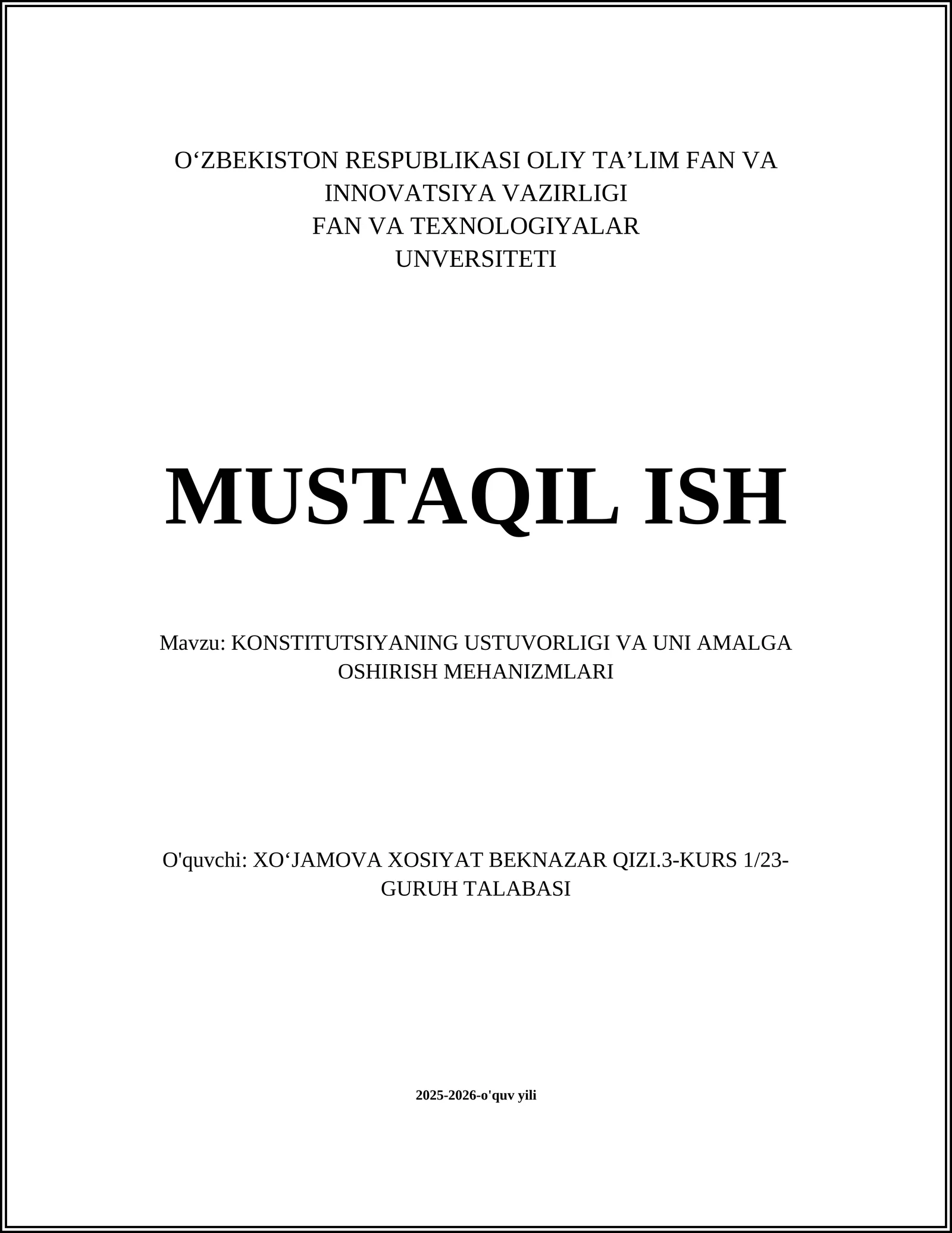 KONSTITUTSIYANING USTUVORLIGI VA UNI AMALGA OSHIRISH MEHANIZMLARI