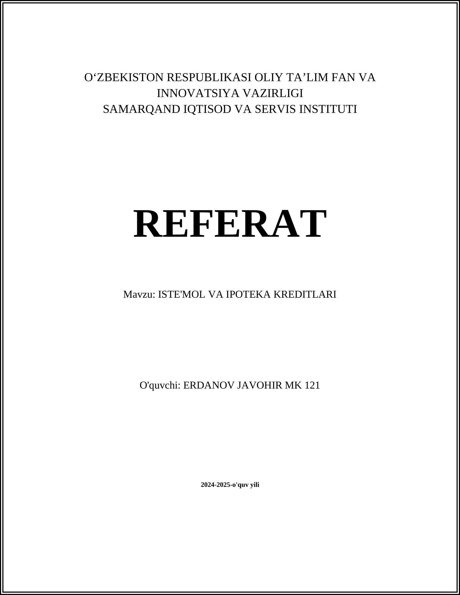 ISTE'MOL VA IPOTEKA KREDITLARI