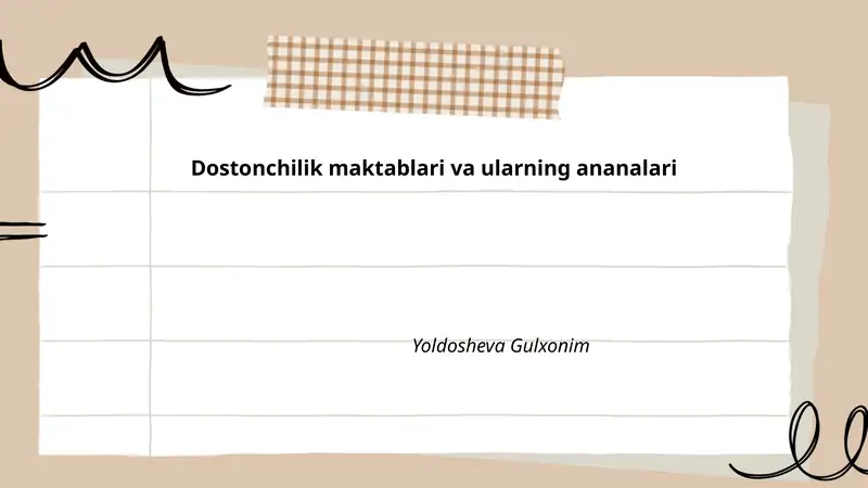 Dostonchilik maktablari va ularning ananalari