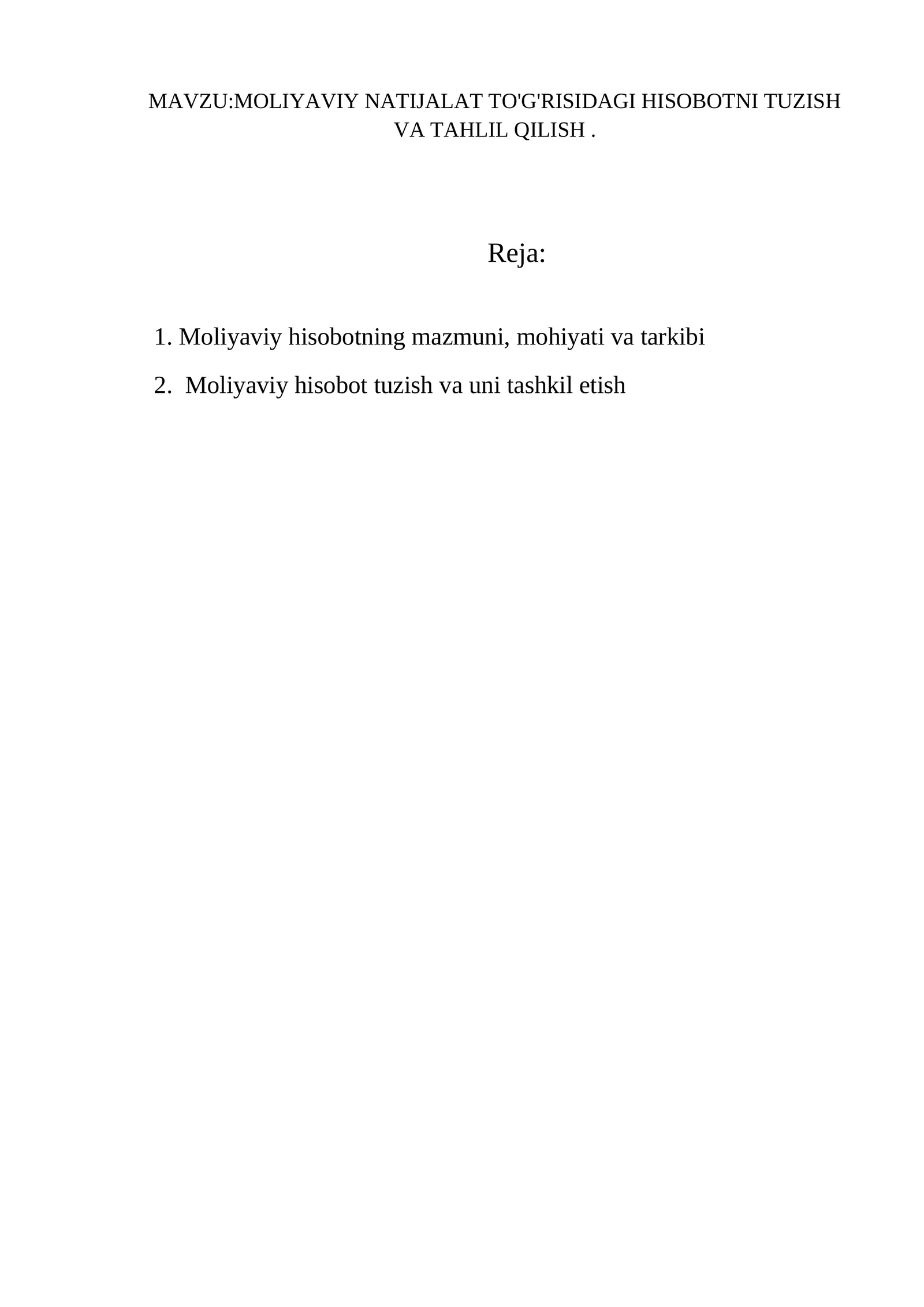 Moliyaviy natijalar to'g'risidagi hisobotni tuzish va tahlil qilish