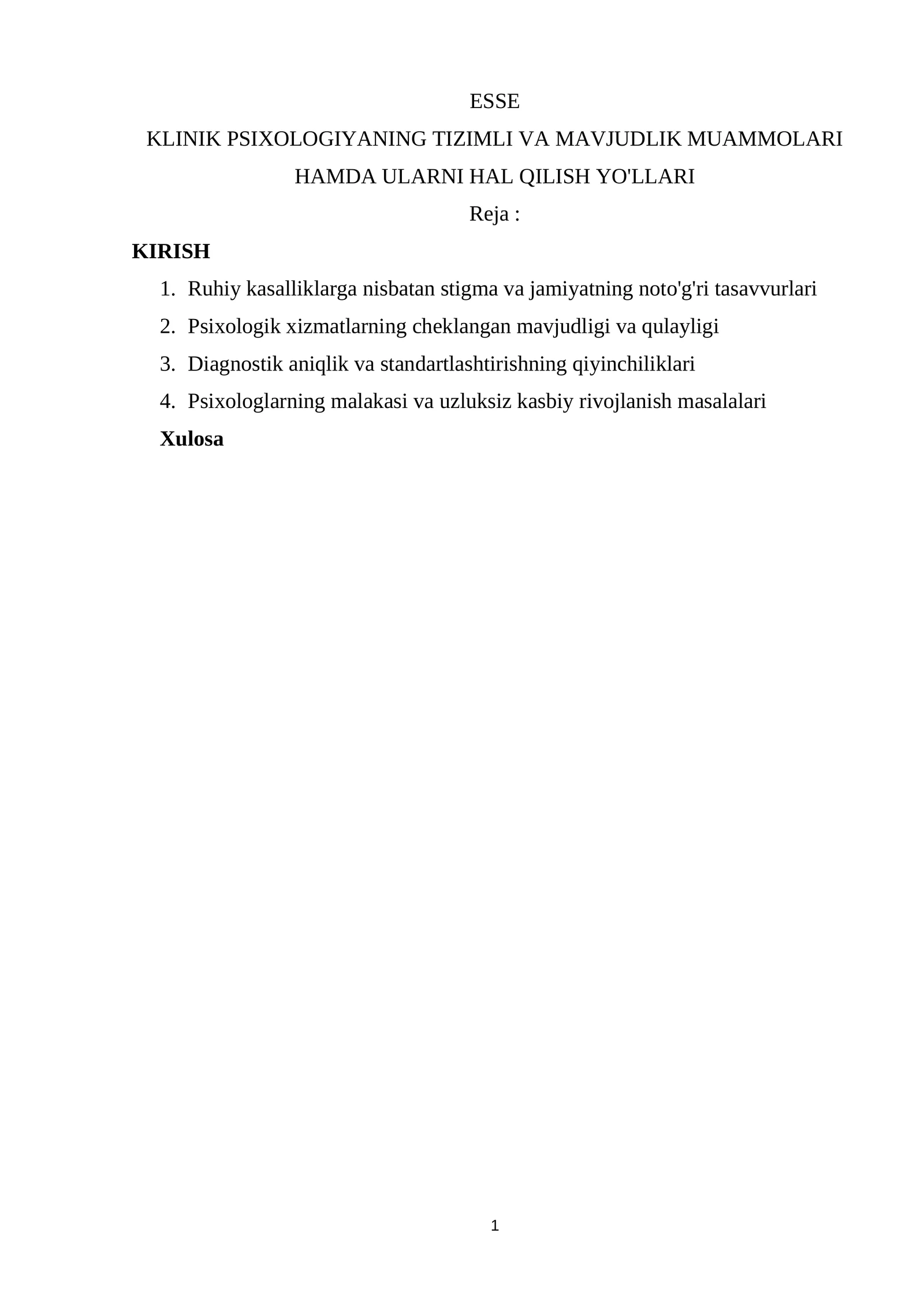 KLİNİK PSİXOLOGİYANING TİZİMLİ VA MAVJUDLIK MUAMMOLARI HAMDA ULARNI HAL QILISH YO'LLARI