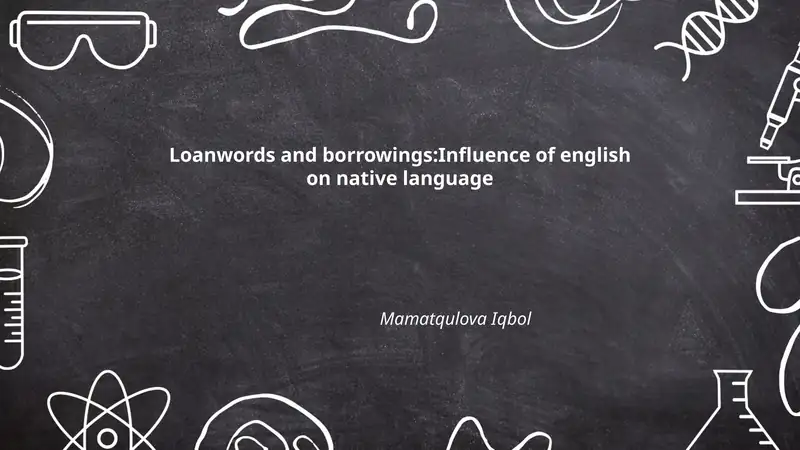 Loanwords and borrowings:Influence of english on native language