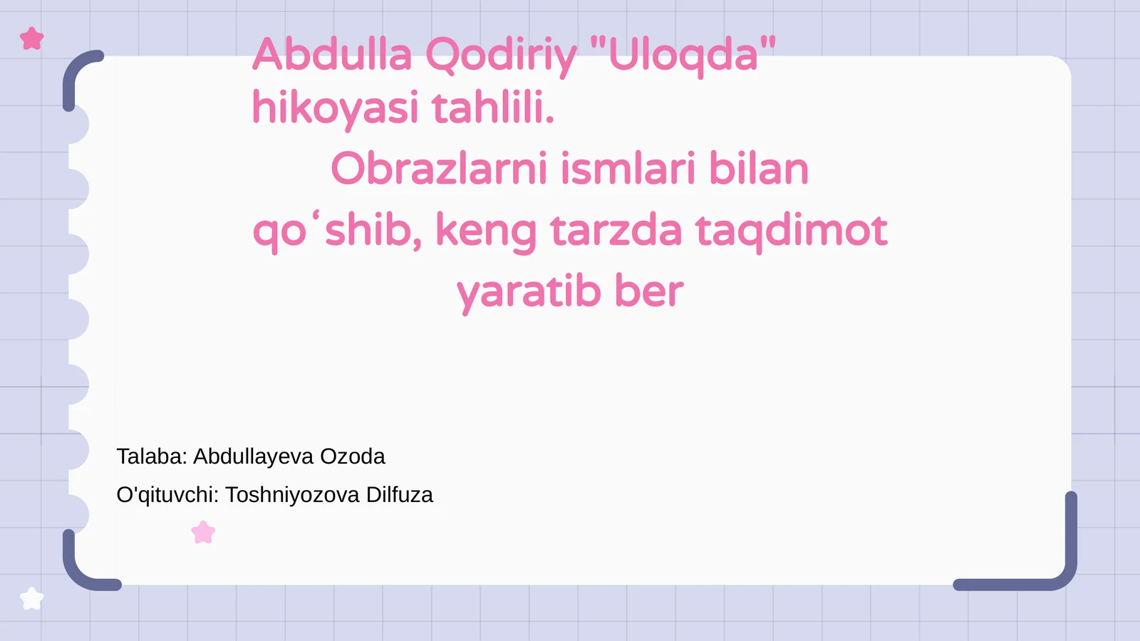 Abdulla Qodiriy "Uloqda" hikoyasi tahlili