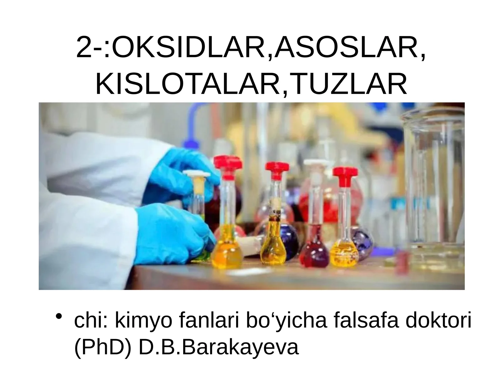 Oksidlar, Asoslar, Kislotalar, Tuzlar