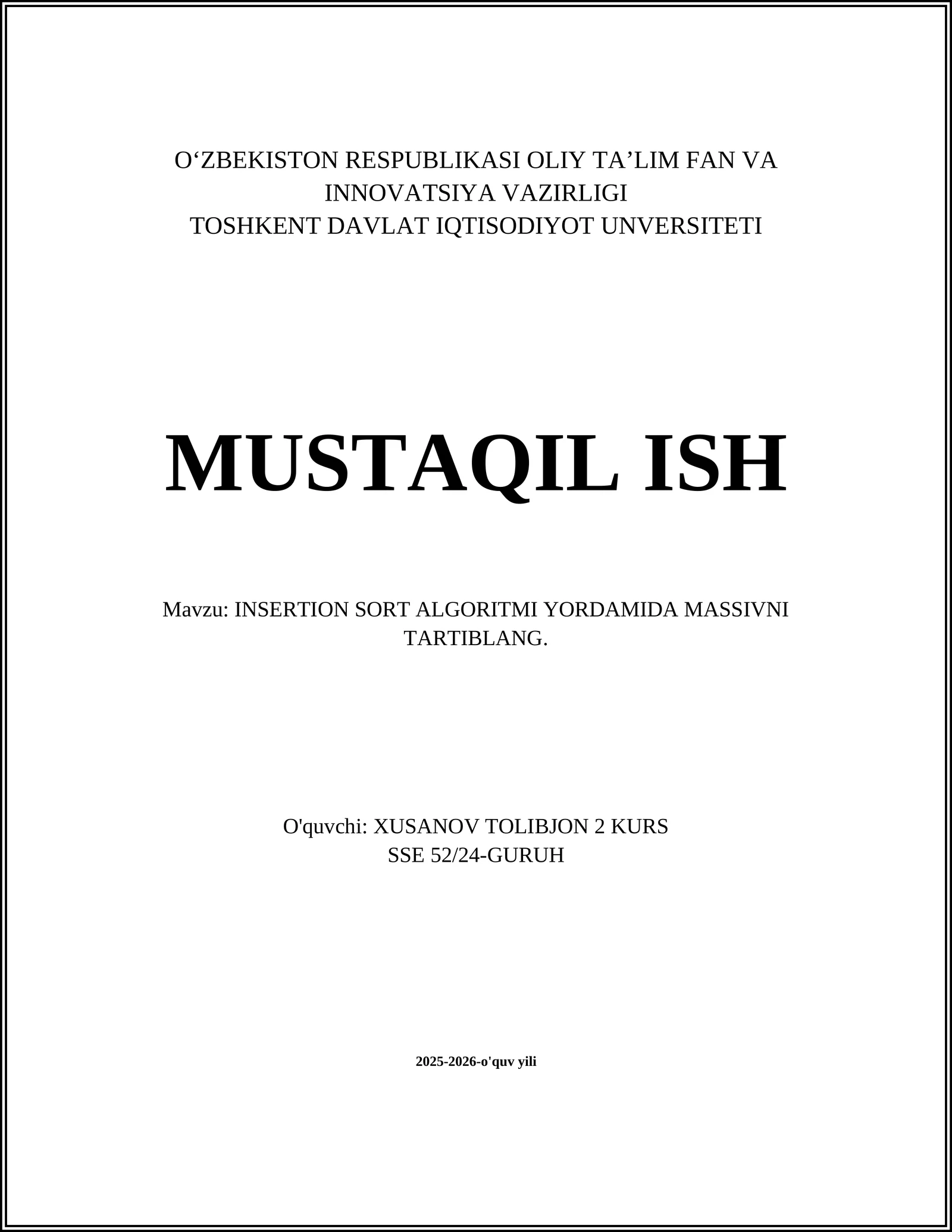 INSERTION SORT ALGORITMI