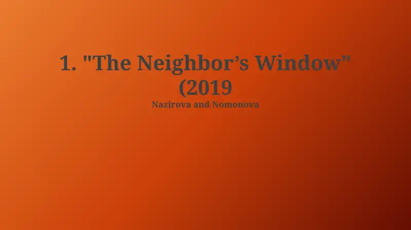 Qo'shnining derazasi: Umumiy nuqtai