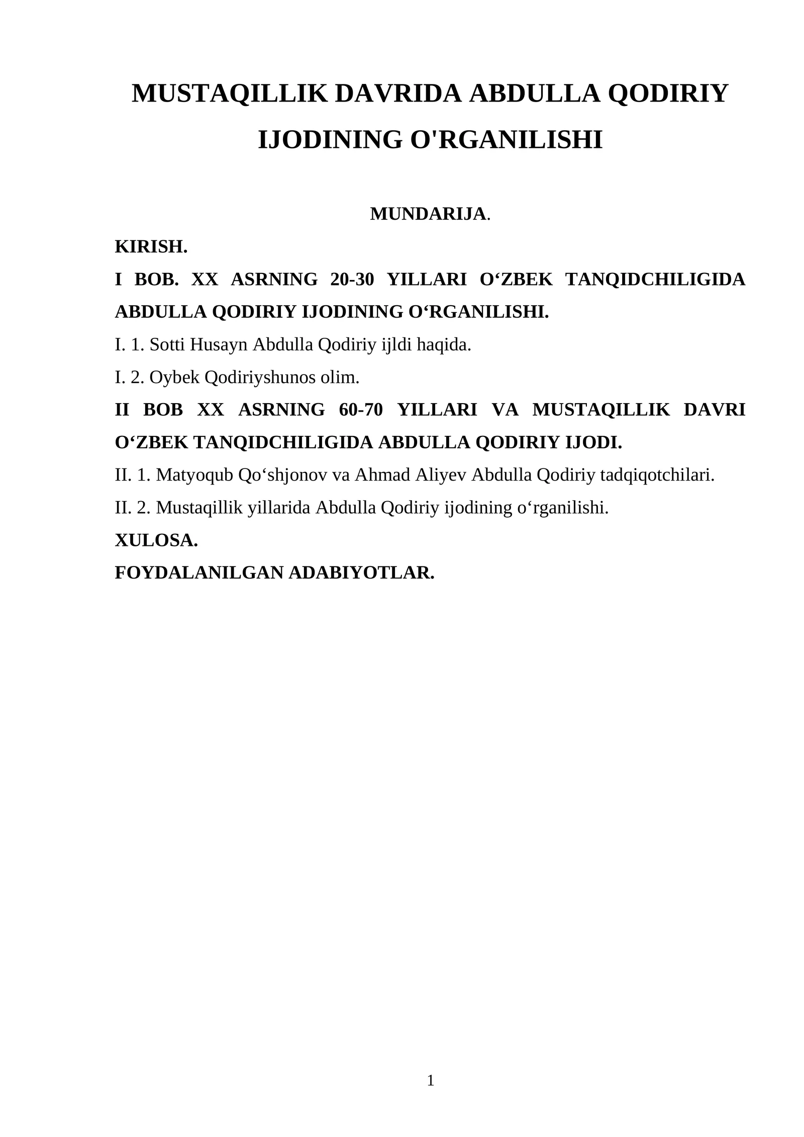 MUSTAQILLIK DAVRIDA ABDULLA QODIRIY IJODINING O'RGANILISHI