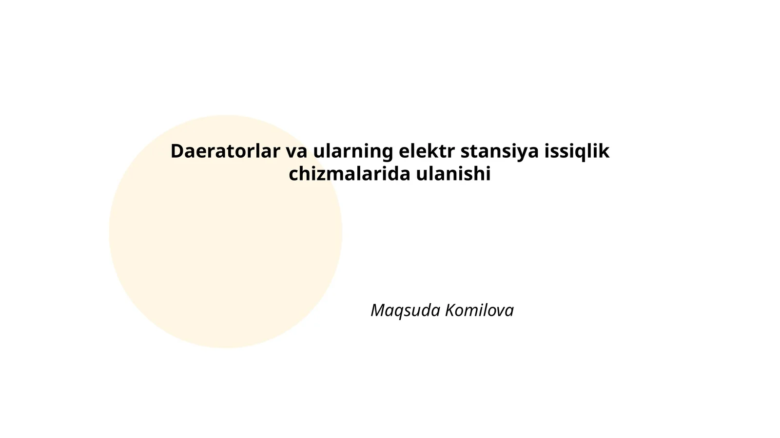 Daeratorlar va ularning elektr stansiya issiqlik chizmalarida ulanishi