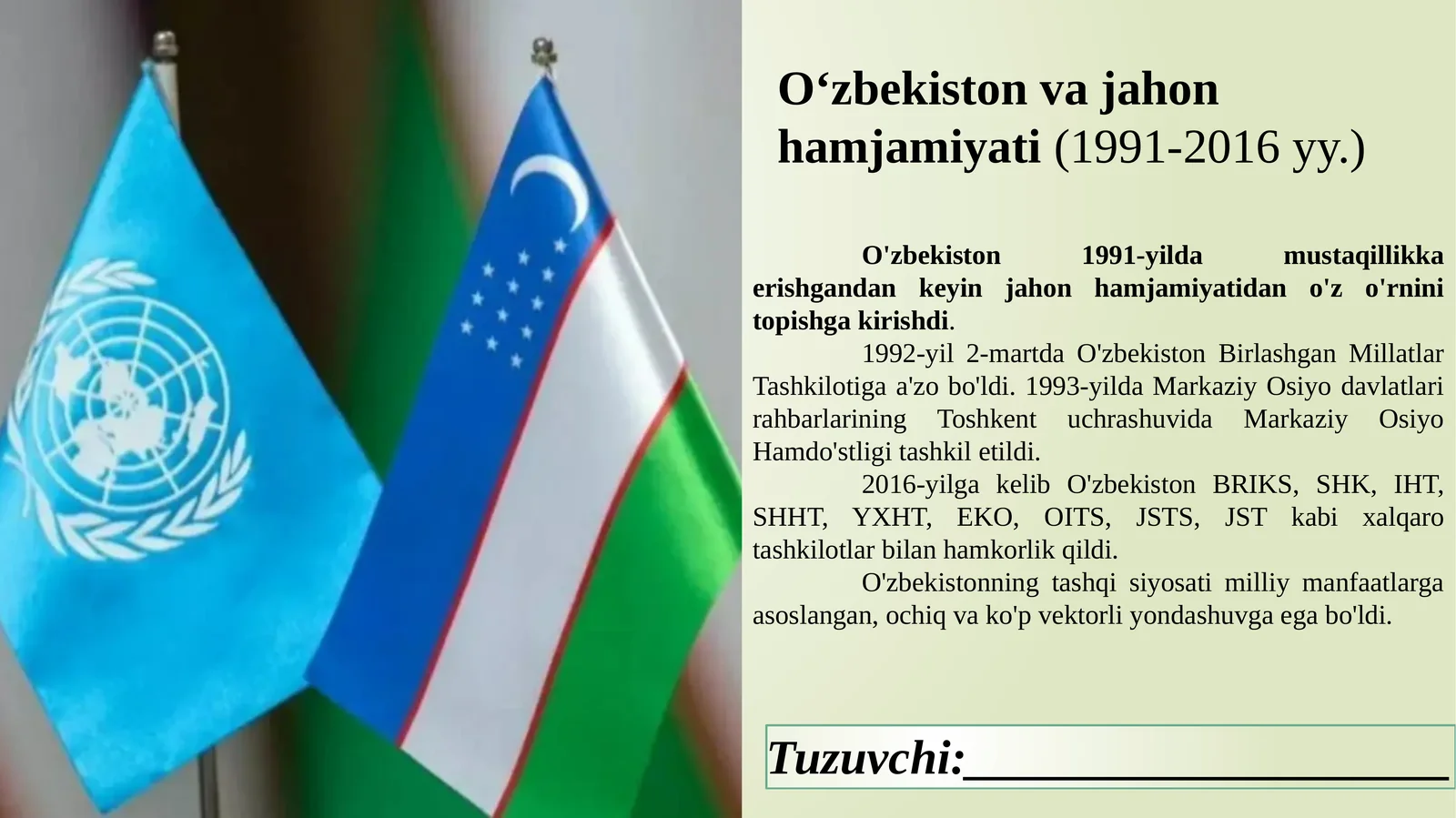 O‘zbekiston va jahon hamjamiyati (1991-2016 yy.)