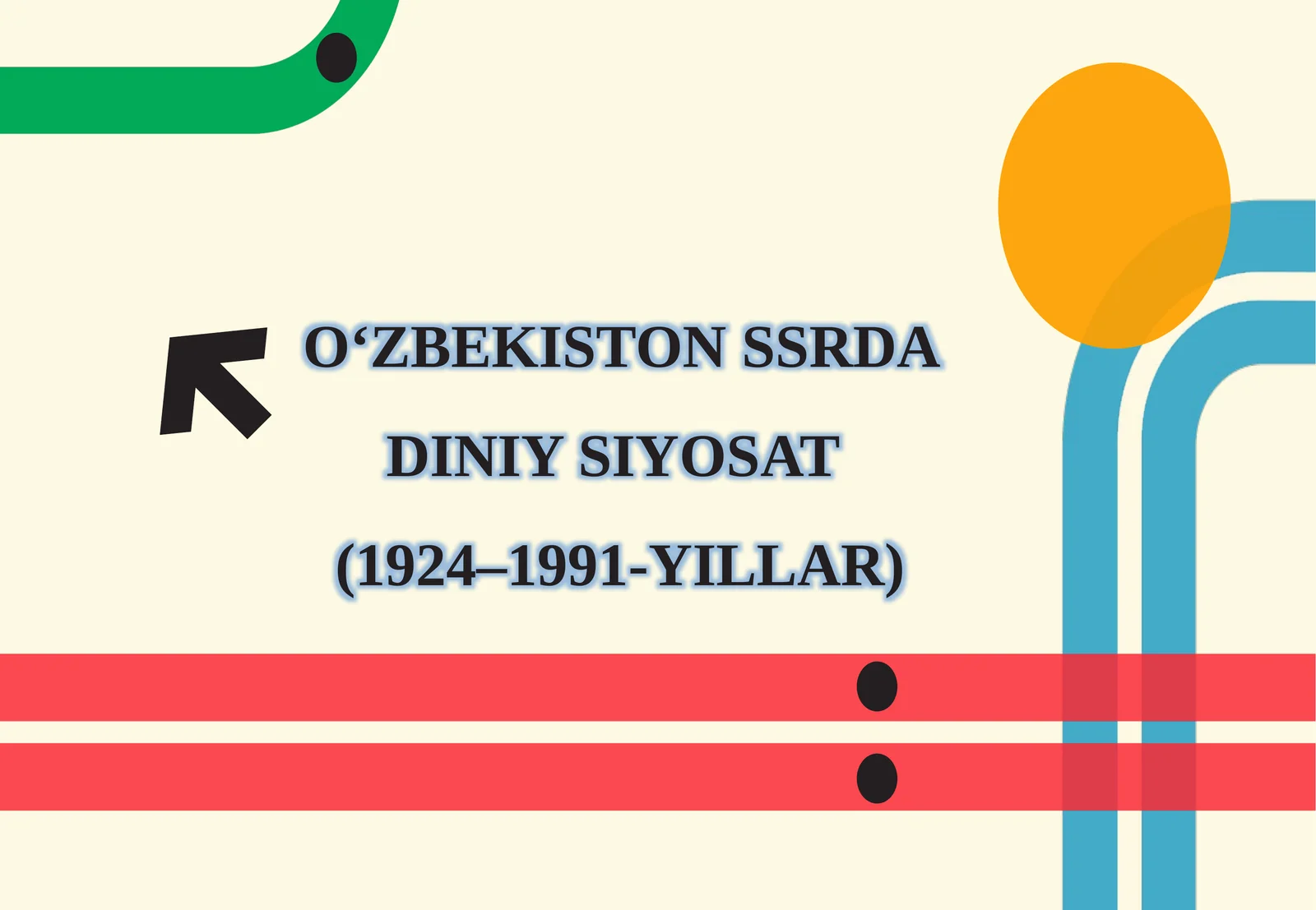 O‘ZBEKISTON SSRDA DINIYSIYOSAT (1924–1991-YILLAR)