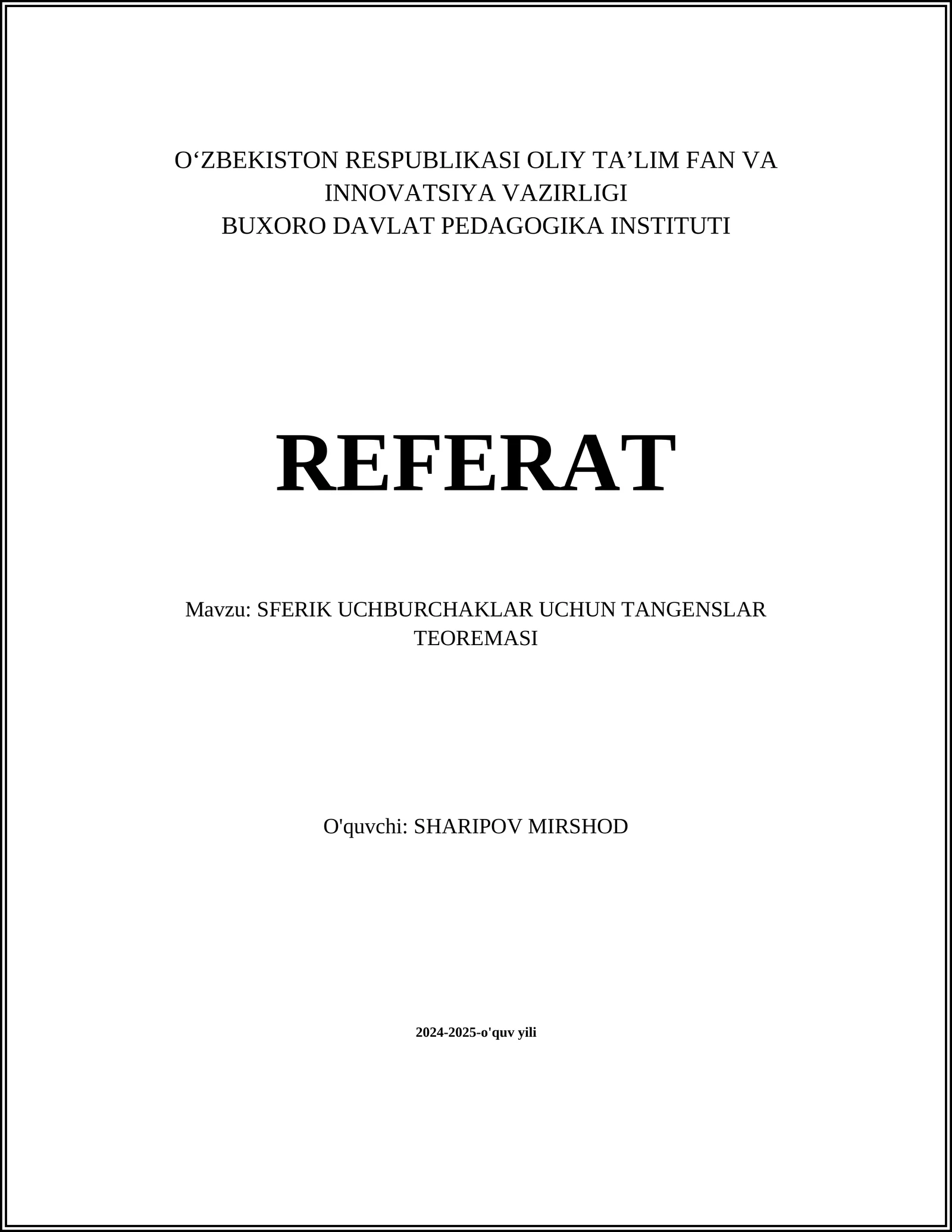 SFERIK UCHBURCHAKLAR UCHUN TANGENSLAR TEOREMASI