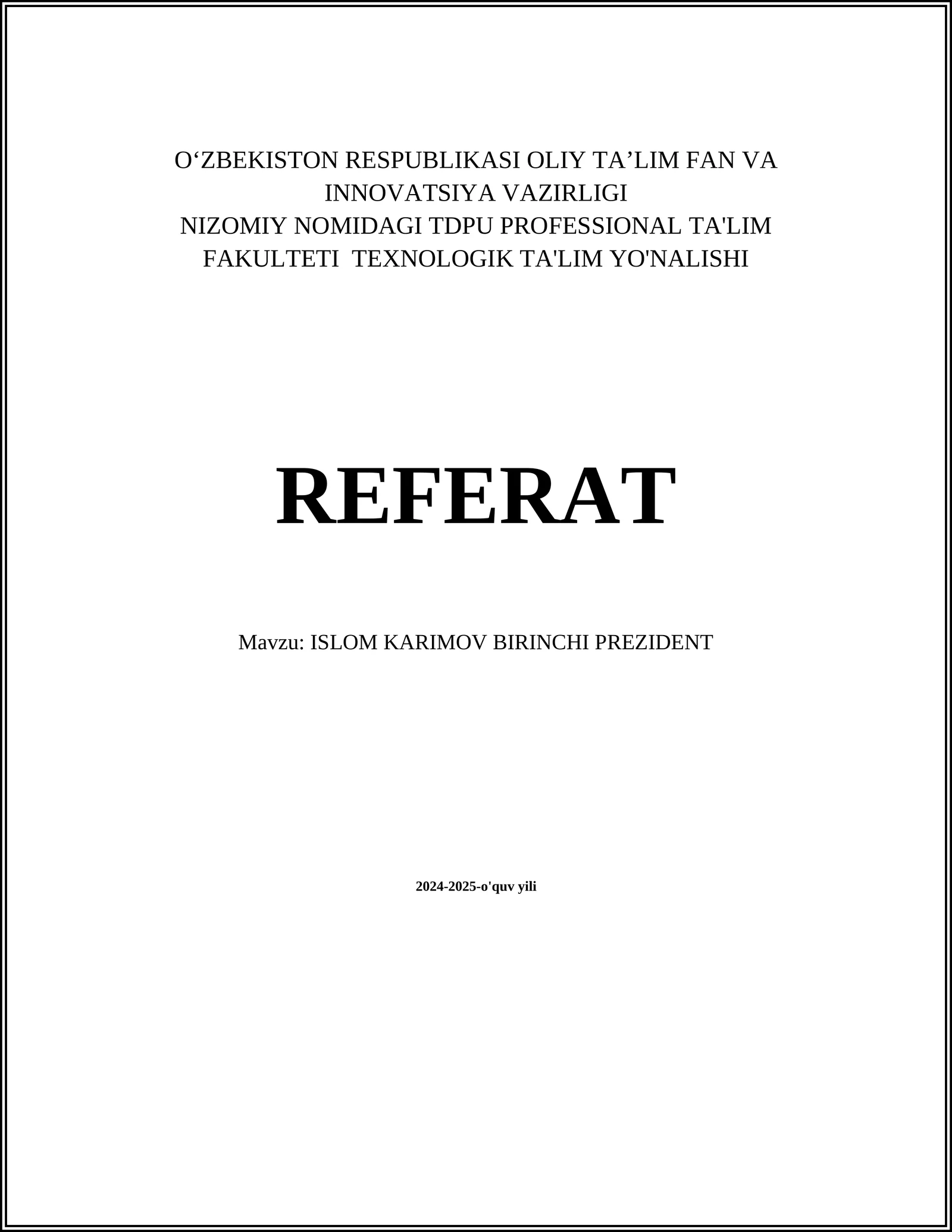 ISLOM KARIMOV BIRINCHI PREZIDENT