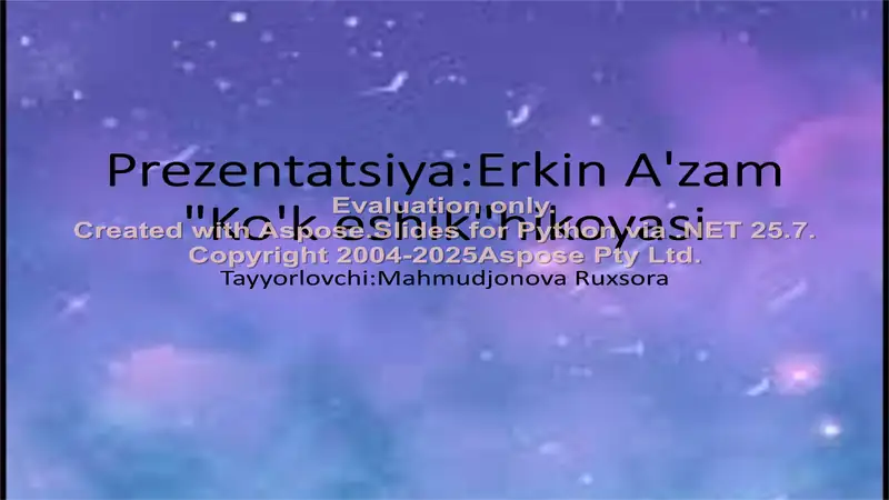 Erkin A'zam "Ko'k eshik" hikoyasi